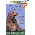 Will I See Fido in Heaven? by Mary Buddemeyer-Porter