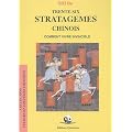 Trente-six stratag�mes chinois : Comment vivre invincible