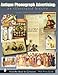 Antique Phonograph Advertising: An Illustrated History