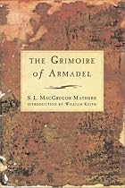 The "Grimoire" of Armadel