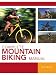 Complete Mountain Biking Manual