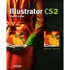 Illustrator CS2 : Pour PC et Mac