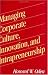 Managing Corporate Culture, Innovation, and Intrapreneurship