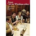 Jessas is's im Wirtshaus schee: Wirtshauslieder aus der Oberpfalz