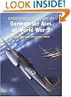 German Jet Aces of World War 2 (Osprey Aircraft of the Aces No 17)