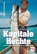 Kapitale Hechte