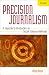 Precision Journalism: A...