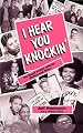 I Hear You Knockin : The Sound of New Orleans Rhythm and Blues