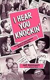 I Hear You Knockin : The Sound of New Orleans Rhythm and Blues