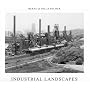 Industrial Landscapes