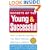 Secrets of the Young & Successful : How to Get Everything You Want Without Waiting a Lifetime