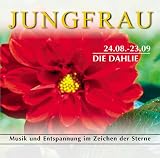 Jungfrau 24.04.-23.09. Die Dahlie. CD: Musik und Entspannung im Zeichen der Sterne - 