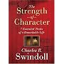 The Strength of Character: 7 Essential Traits of a Remarkable Life