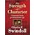 The Strength of Character: 7 Essential Traits of a Remarkable Life