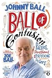 Ball of Confusion: Puzzles, Problems and Perplexing Posers