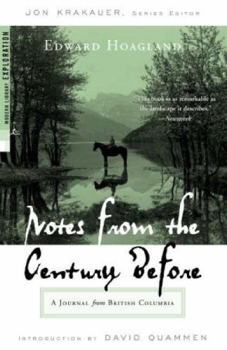 City Travel Guides Discounted  Books : Notes from The Century Before: A Journal from British Columbia