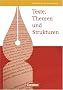 Texte, Themen und Strukturen - Allgemeine Ausgabe: Sch�lerbuch