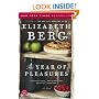 The Year of Pleasures: A Novel