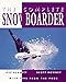 Complete Snowboarder