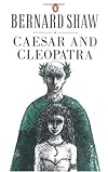 Caesar and Cleopatra (Bobbs-Merrill Shaw Series)