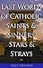 Book Last Words of Catholic Saints And Sinners, Stars And Strays: Final Thoughts of Catholic Saints and Sinners