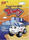 Travel Fun With Towty - A Color and Activity Book