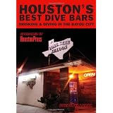 Houston's Best Dive Bars: Drinking and Diving in the Bayou City