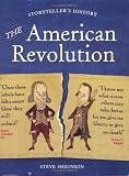 The American Revolution (Storytellers History)