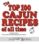 The Top 100 Cajun Recipes of All Time