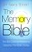 Book The Memory Bible: The Ten Commandments for Keeping Your Brain Young