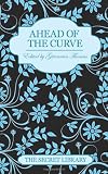 Ahead of the curve : 3 sensual novellas