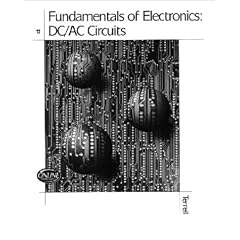 Fundamentals of Electronics: DC/AC Circuits (Electronics Technology Series)