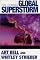 The Coming Global Superstorm