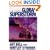 The Coming Global Superstorm