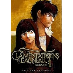 Les lamentations de l'agneau, Tome 1 :