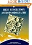 High Resolution Astrophotography (Practical Astronomy Handbooks)