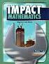 IMPACT Mathematics: Algebra and More, Course 1, Student Edition