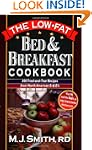 The Low-Fat Bed & Breakfast Cookbook:...