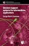 Decision Support Systems for Tele-Medicine Applications (CSI: Control and Sign Language Processing)