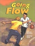 Going With the Flow (First Person)