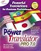 Power Translator Pro 7.0 [OLD VERSION]