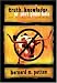 Book Truth, Knowledge, Or Just Plain Bull: How To Tell The Difference : A Handbook of Practical Logic and Clear Thinking