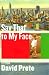 Say That To My Face: Fiction (Hardcover) by David Prete