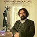  : Brahms: Two Rhapsodies, Op. 79; Piano Pieces, Opp. 117-119