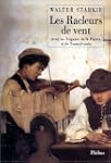 Les racleurs de vent