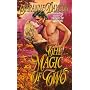 The Magic of Two (Love Spell)