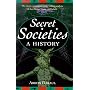 Secret Societies: A History