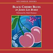 Black Cherry Blues | James Lee Burke