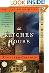 The Kitchen House: A Novel