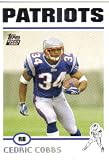 2004 Topps 365 Cedric Cobbs New England Patriots (RC - Rookie - Football Cards)